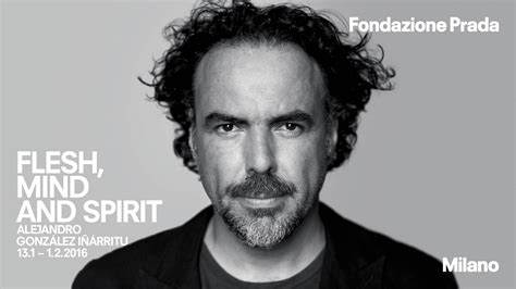 alejandro gonzález iñárritu fondazione prada|Flesh and Sand .